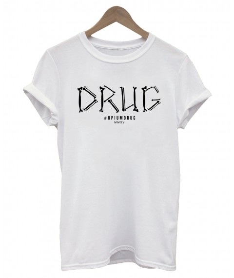 Women's Drug t-shirt