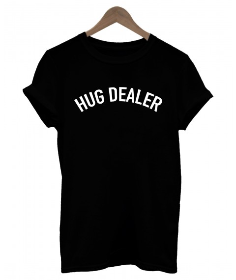 Das weibliche T-Shirt HUG DEALER