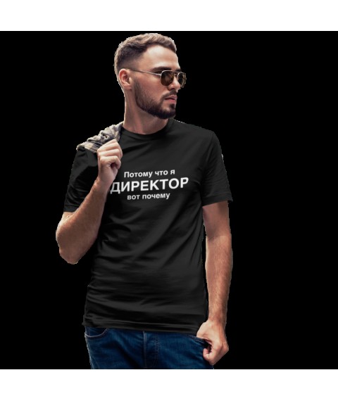 T-shirt Because I'm a director Black, XL