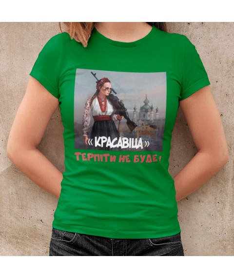 Women's T-shirt Beauty will not be tolerated Green, L