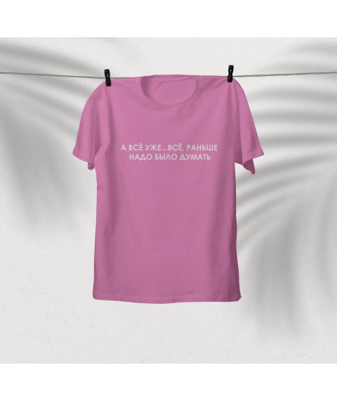T-shirt And everything is already Pink, L